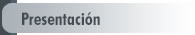 Presentaci&oacute;n