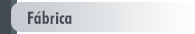 F&aacute;brica